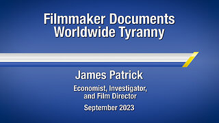 Filmmaker Documents Worldwide Tyranny