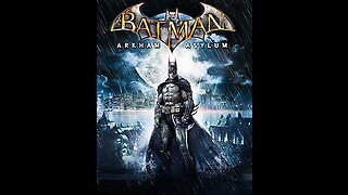 Batman Arkham Asylum GOTY playthrough : part 7