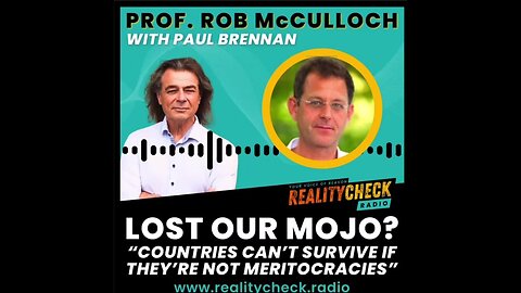 Lost Our Mojo? "Contreys Cant Survive If They're Not Meritocracies