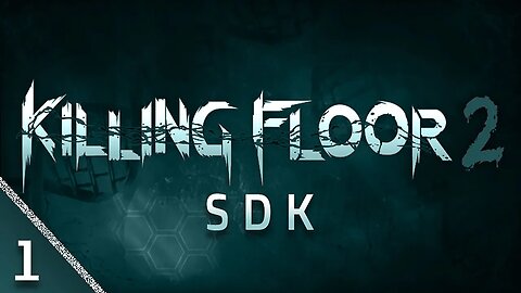 Killing Floor 2 SDK - Part 1 - Mesh Prep