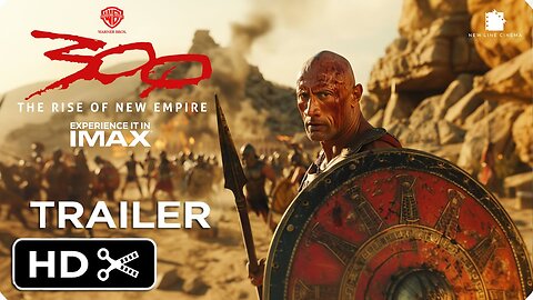 Zack Snyder's 300: The Rise of New Empire – Trailer – Dwayne Johnson Latest Update & Release Date
