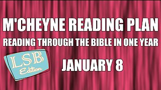 Day 8 - January 8 - Bible in a Year - LSB Edition