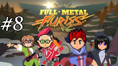 Ful Metal Furies #8: Capitalism For The Win