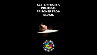 Letter from a political prisioner from Brazil