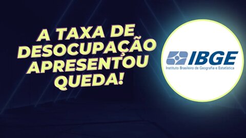 Desemprego tem queda em 22 Estados no 2º trimestre de 2022