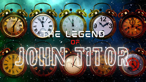 The Legend of John Titor - Time Traveller