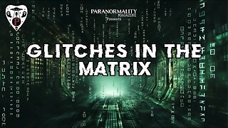 The World Blacked Out & 2 Other Glitches in the Matrix