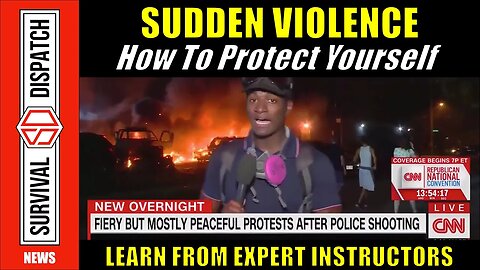 Sudden Violence: How to Protect Yourself & Your Family