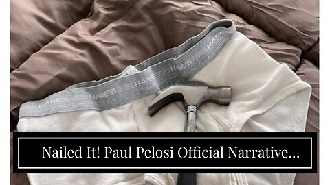 Nailed It! Paul Pelosi Official Narrative HAMMERED by Memes