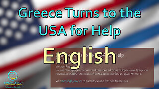 Greece Turns to the USA for Help: English