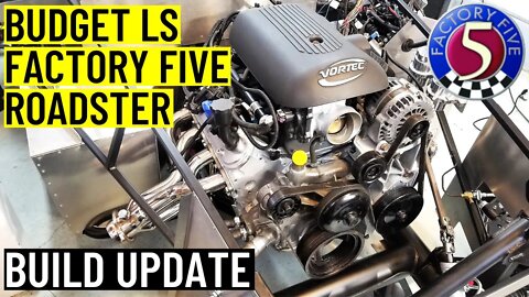 Budget LS Factory Five Cobra | Build Update 31