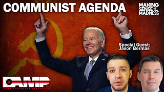 Communist Agenda with Jason Bermas | MSOM Ep. 737