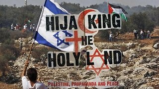 Hijacking The Holy Land - Ultimate Truth About Israel-Palestine Conflict (2009) FULL DOCUMENTARY