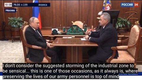 President Putin to General Shoigu: "Do not storm Azovstal (Mariupol)... Block them and wait"