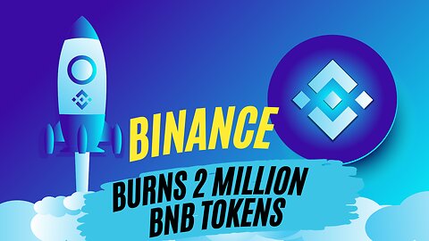 Binance Burns 2 Million BNB Tokens, Triggering a Potential Price Rise?