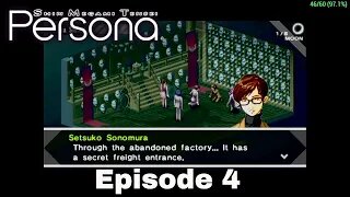 PERSONA SEBEC Episode 4 Reunion