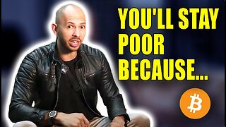 3 Reasons Why You Will Never Be Rich- Andrew Tate