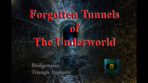 Forgotten Tunnels of The Underworld