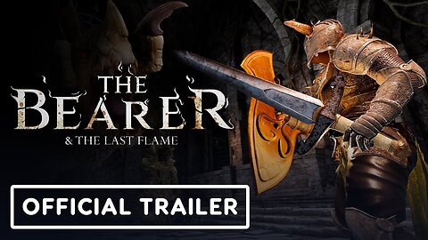 The Bearer and The Last Flame - Official Announcement Trailer