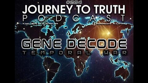 Gene Decode: Temporal War - Removing The Cabal - Area 58 & More