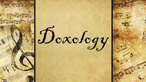 Doxology | Hymn