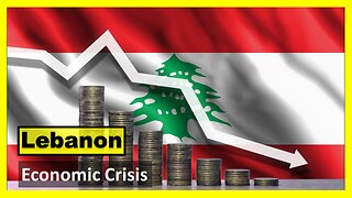 Lebanon Economic Crisis