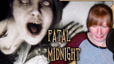 Way Too Scary for Me | FATAL MIDNIGHT