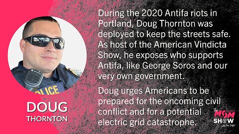 Ep. 236 - Former Police Officer Doug Thornton Discusses Possible Grid-Down Scenario and Civil War