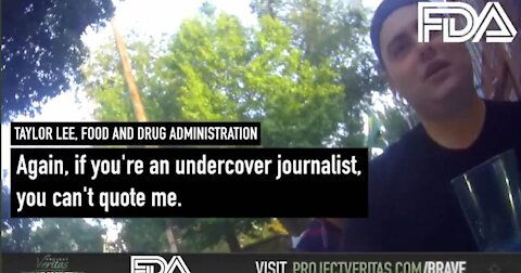 9-23-21 Part II of Project Veritas’ Bombshell Covid Vaccine Recordings – FDA Employee: