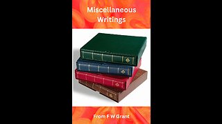 Re-tracings of Truth: in view of questions which have been lately raised. by F W Grant