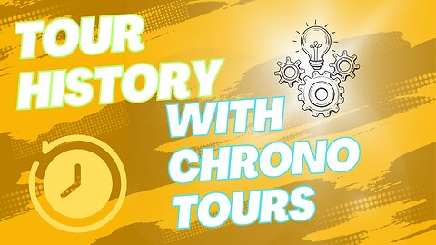 Tour History with Chrono Tours