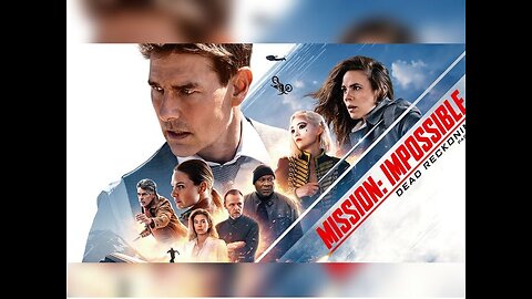 Mission Impossible Dead Reckoning Part One - Official Trailer (2023 )