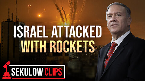 Mike Pompeo Weighs in on the Rocket Attacks in Israel