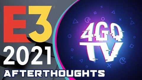 E3 2021 Afterthoughts, Xbox, Nintendo, Ubisoft and more!