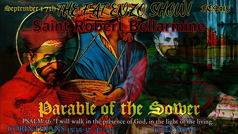 FES115 | Saint Robert Bellarmine and the Parable of the Sower