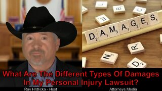 What Are The Different Types Of Damages In My Personal Injury Lawsuit ?