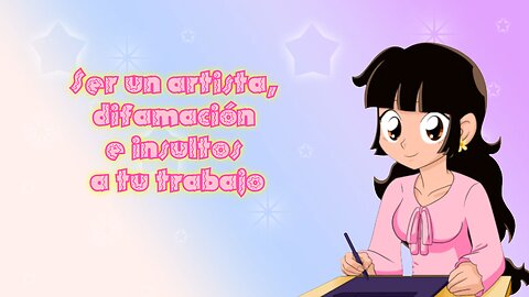 Ser un artista, DIFAMACION e insultos a tu trabajo