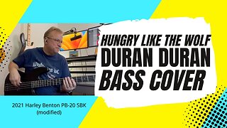 Hungry Like The Wolf - Duran Duran - Bass Cover | 2021 Harley Benton PB-20 SBK