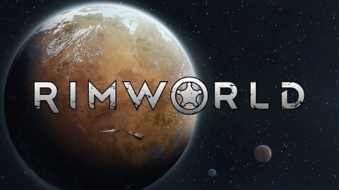 Rimworld (Heavily modded) pt.8