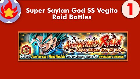 Super Sayian God SS Vegito Anniversary Raid Battles (Part 1) | Dragon Ball Legends