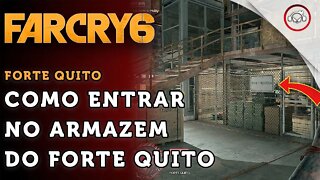 Far Cry 6, Caça ao tesouro, Como entrar no armazém do Forte Quito | super dica PT-BR