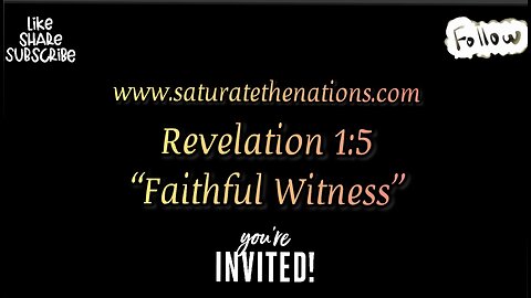 Study: Revelation 1:5- Truthful Witness