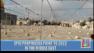 EPIC BIBLE PROPHECIES POINT TO 2023 in the Middle East