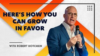 Here's How You Can GROW in FAVOR