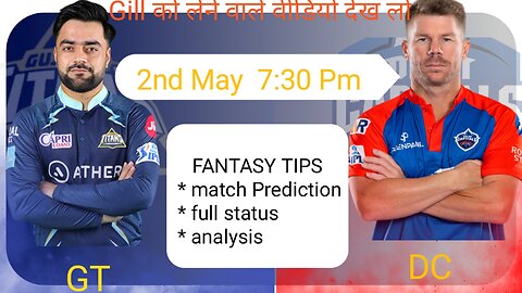 GT vs DC Dream11 Prediction 2023 | Gujarat vs Delhi IPL 2023 Dream11 Team Prediction Today Match