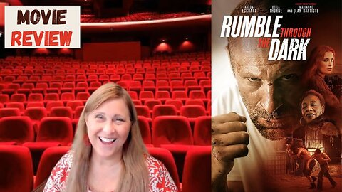 Rumble through the Dark movie review by Movie Review Mom!