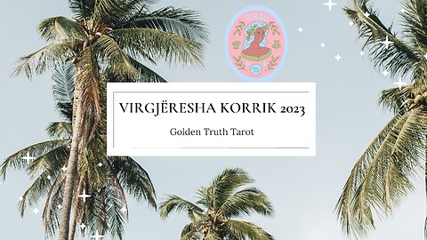 #horoskopi #virgjëresha #korrik #Tarot #Albanian🔮♍️Virgjëresha parashikimi për muajin Korrik 2023♍️🔮