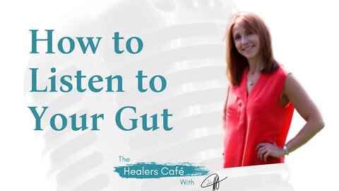 How to Listen to Your Gut with Sharon Holand Gelfand on The Healers Café with Dr. Manon Bolliger, ND