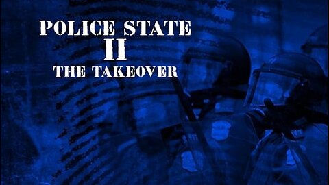 Police State 2 - The Takeover