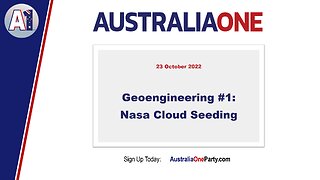 AustraliaOne Party - Geoengineering #1: NASA Cloud Seeding